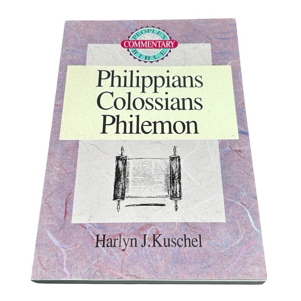 Peoples Bible Commentary Philippians Colossians Philemon Kuschel NIV CPH
